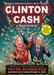Clinton Cash: A Graphic Novel by Chuck Dixon