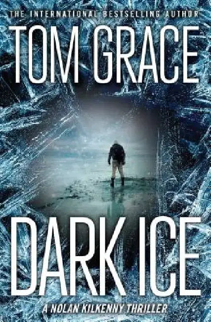 Dark Ice by Tom Grace