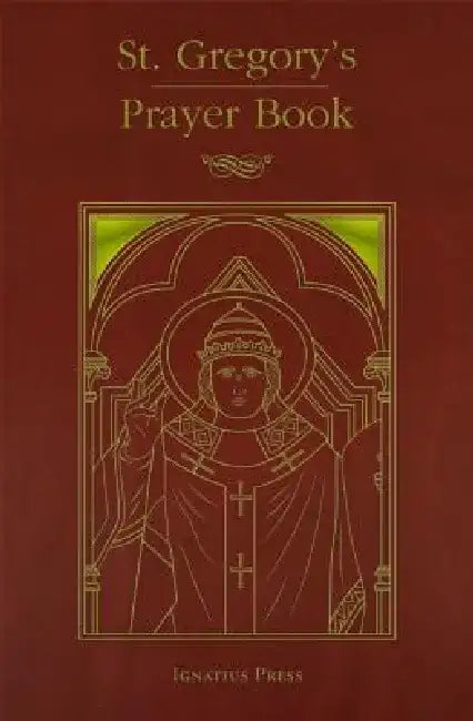 St. Gregory's Prayer Book by Personal Ordinariate of the Chair of St