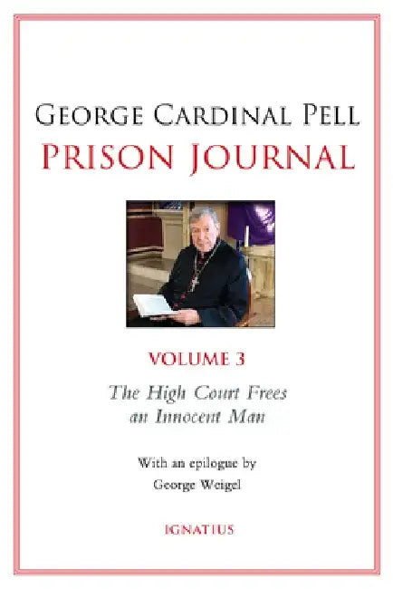 Prison Journal, 3: Volume 3 by George Pell