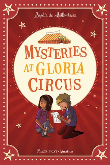 Mysteries at Gloria Circus by Sophie De Mullenheim