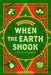 When the Earth Shook: Book 1 of 9 in the Gypsy Book Series by Sophie De Mullenheim