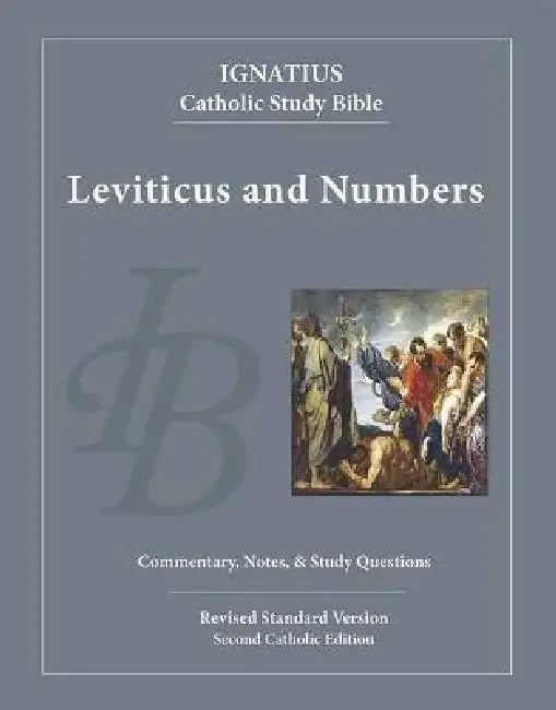 Leviticus and Numbers by Scott Hahn, Curtis Mitch