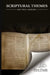 Scriptural Themes by Arthur Greene