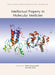 Intellectual Property in Molecular Medicine by Mamajiwalla, Salim