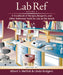 Lab Ref, Volume 2, a Handbook of Recipes, Reagents, and Other Reference Tools for Use at the Bench by Albert S. Mellick, Linda Rodgers