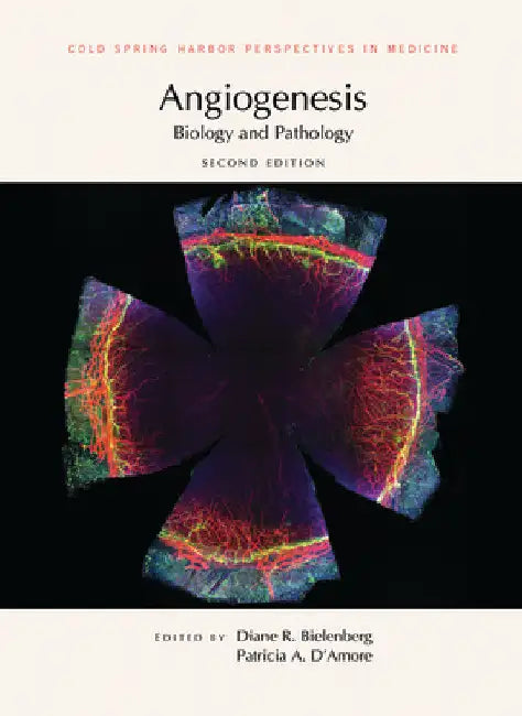 Angiogenesis: Biology and Pathology by Diane R. Bielenberg