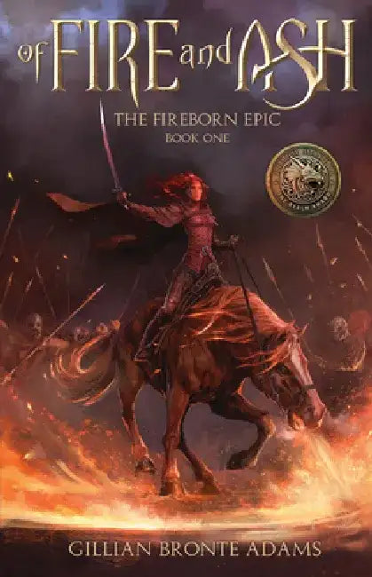 Of Fire and Ash, 1 by Gillian Bronte Adams