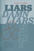 Liars, Damn Liars, and Storytellers: Essays on Traditional and Contemporary Storytelling by Joseph Sobol