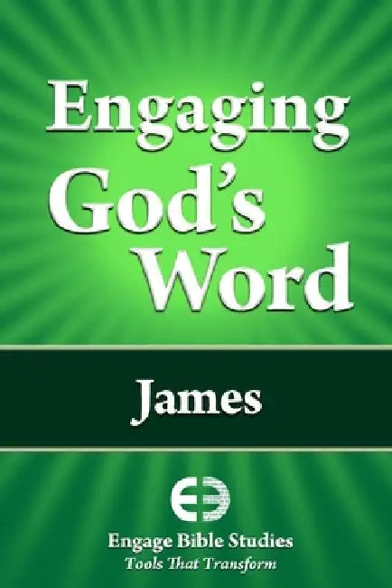 Engaging God's Word: James by Community Bible Study