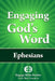 Engaging God's Word: Ephesians by Community Bible Study