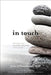 In Touch: How to Tune in to the Inner Guidance of Your Body and Trust Yourself by John J. Prendergast