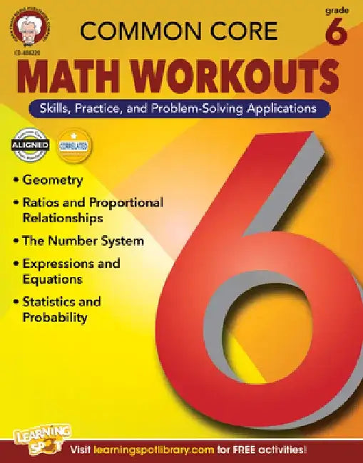 Common Core Math Workouts, Grade 6 by Karise Mace