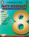 Common Core Math Workouts, Grade 8 by Karise Mace