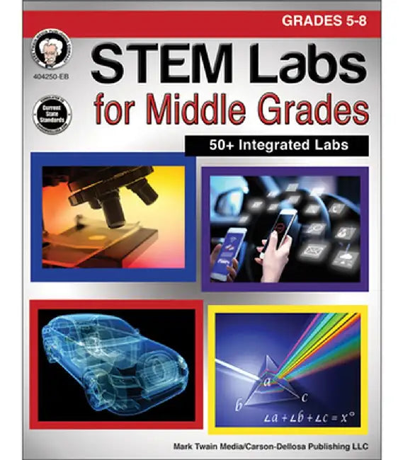 Stem Labs for Middle Grades, Grades 5 - 8 by Schyrlet Cameron