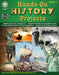 Hands-On History Projects Resource Book, Grades 5 - 8 by Joyce Stulgis Blalok