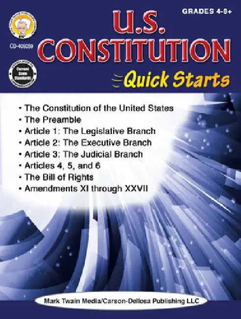U.S. Constitution Quick Starts Workbook, Grades 4 - 12 by Cindy Barden
