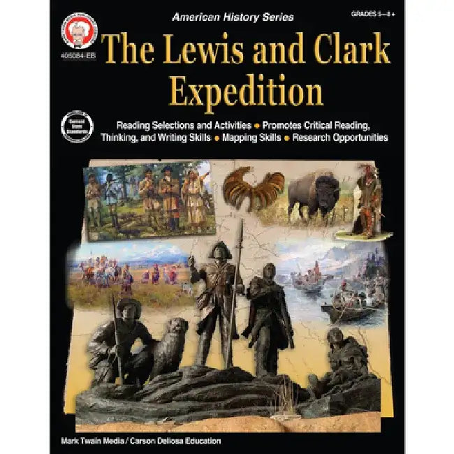 The Lewis and Clark Expedition Workbook by Maria Backus