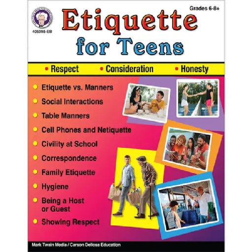 Etiquette for Teens by Schyrlet Cameron