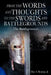 From the Words and Thoughts to the Swords and Battlegrounds by Jr. Busuego Elias A.