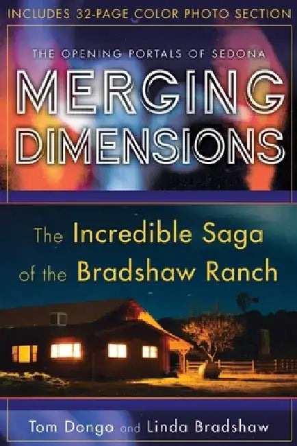 Merging Dimensions: The Opening Portals of Sedona by Tom Dongo