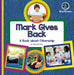 My Day Readers: Mark Gives Back by Meg Gaertner