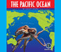 Oceans of the World: The Pacific Ocean by Juniata Rogers