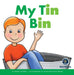 Rhyming Word Families: My Tin Bin by Marv Alinas