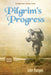 Pilgrim's Progress: Updated, Modern English. More Than 100 Illustrations. by John Bunyan