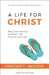 A Life for Christ: What the Normal Christian Life Should Look Like by Dwight L. Moody