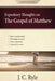 Expository Thoughts on the Gospel of Matthew: A Commentary by J. C. Ryle