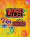 Si! Somos Latinos: Yes! We Are Latinos by Alma Flor Ada