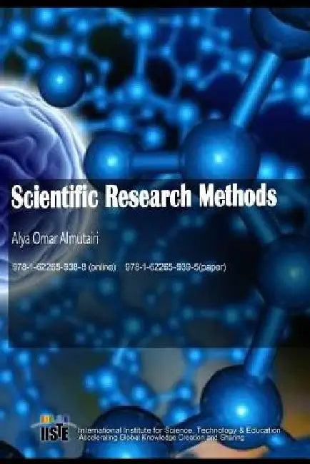 Scientific Research Methods by Alya Omar Almutairi