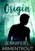 Origin by Jennifer L. Armentrout