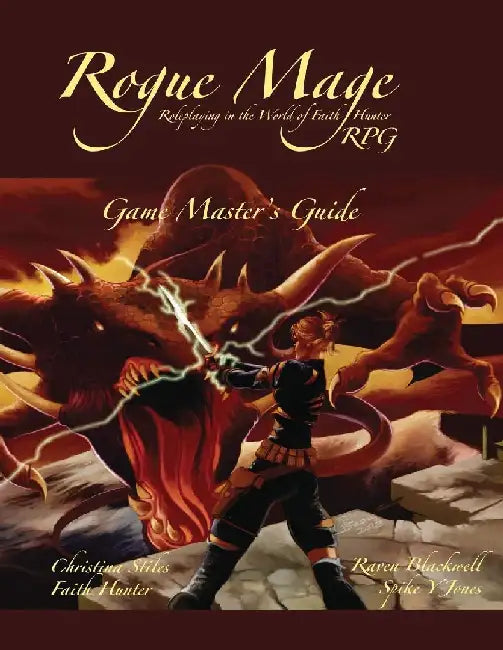 The Rogue Mage RPG Game Master's Guide by Christina Stiles