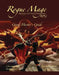 The Rogue Mage RPG Game Master's Guide by Christina Stiles