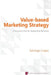 Value-based Marketing Strategy by Santiago Lopez