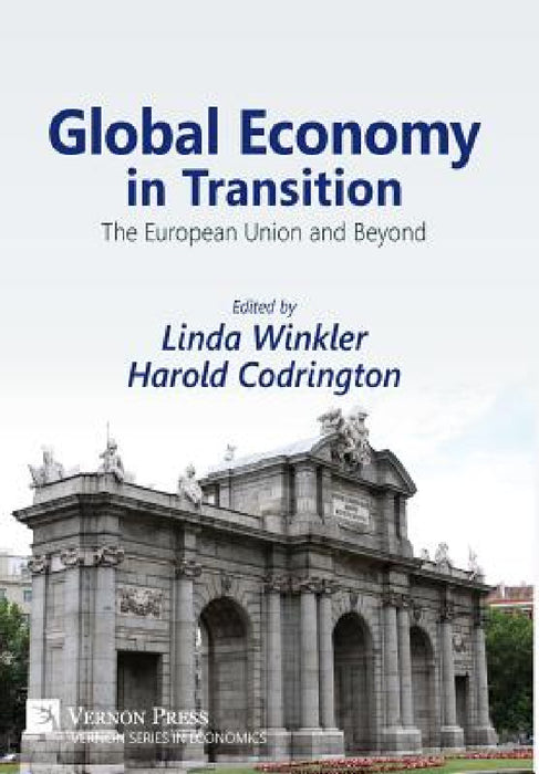 Global Economy in Transition: the European Union and Beyond by Linda Winkler, Harold Codrington