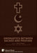 Onomastics between Sacred and Profane by Oliviu Felecan, Grant W. Smith