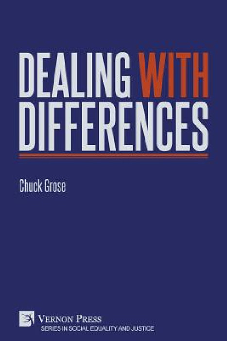 Dealing With Differences by Chuck Grose
