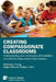 Creating Compassionate Classrooms: Understanding the Continuum of Disabilities and Effective Educational Interventions by Nicholas D. Young