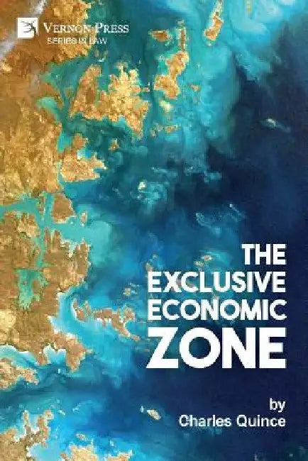 The Exclusive Economic Zone by Charles Quince