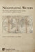 Negotiating Waters: Seas, Oceans, and Passageways in the Colonial and Postcolonial Anglophone World by André Dodeman