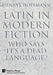 Latin in Modern Fiction: Who Says It's a Dead Language? by Henryk Hoffmann