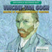Vincent Van Gogh: Master of Post-Impressionist Painting by Jennifer Landau