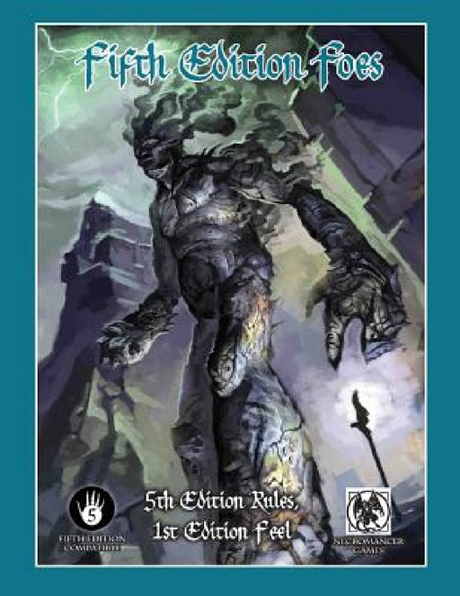 Fifth Edition Foes by Matt Finch, Bill Webb