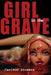 The Girl in the Grave: And Other True Crime Stories by Carlton Stowers