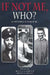If Not Me Who?: What One Man Accomplished in His Battle for Equality by Wendell H. Baker