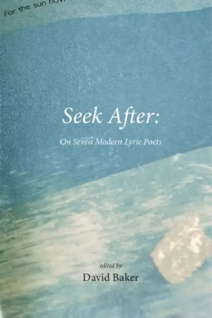 Seek After by David Baker