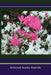 Selected Azalea Hybrids by Barbara S. Stump